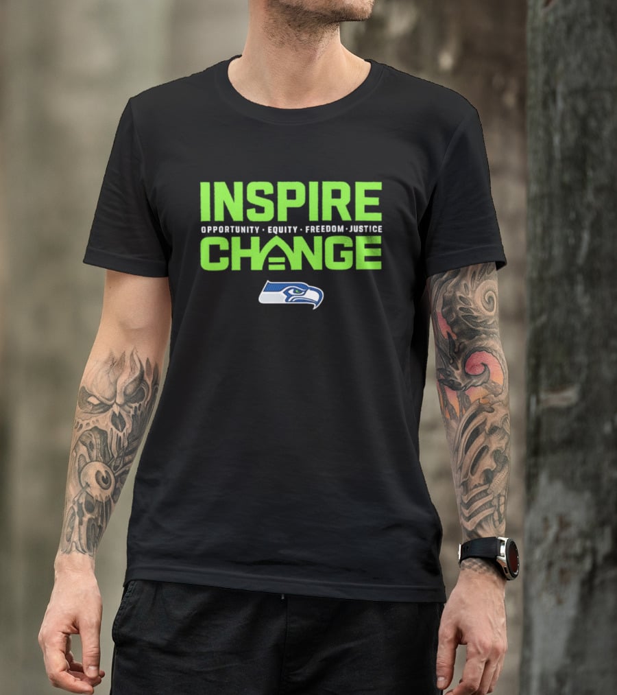 Seattle Seahawks Inspire Change Opportunity Equity Freedom Justice T-Shirt