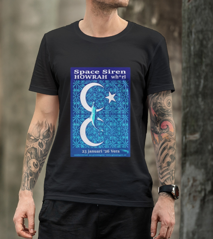 Space Siren Howrah Wh^rl 23 Januari 2026 Vera Groningen T-Shirt