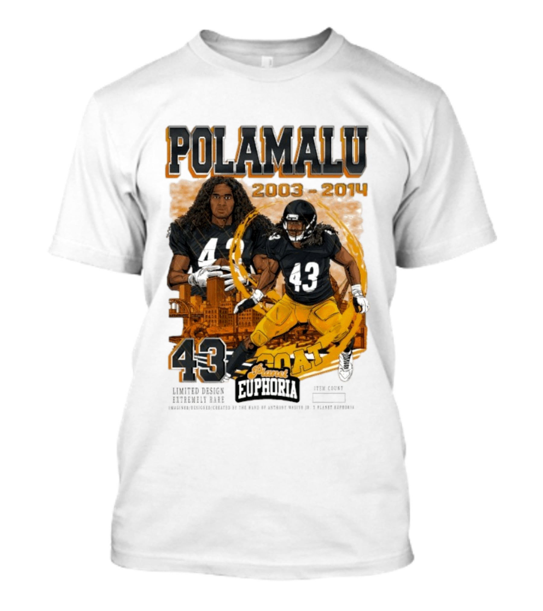Polamalu 43 Planet Euphoria 2003 2014 GOAT Steelers T-Shirt