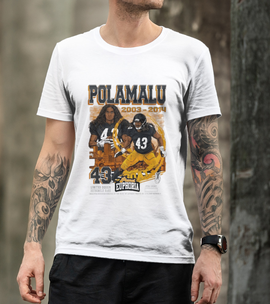 Polamalu 43 Planet Euphoria 2003 2014 GOAT Steelers T-Shirt