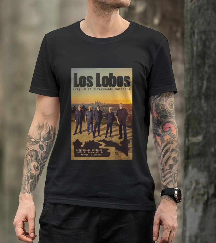 Los Lobos July 10 FitzGerald's Outdoors Berwyn Illinois Event T-Shirt