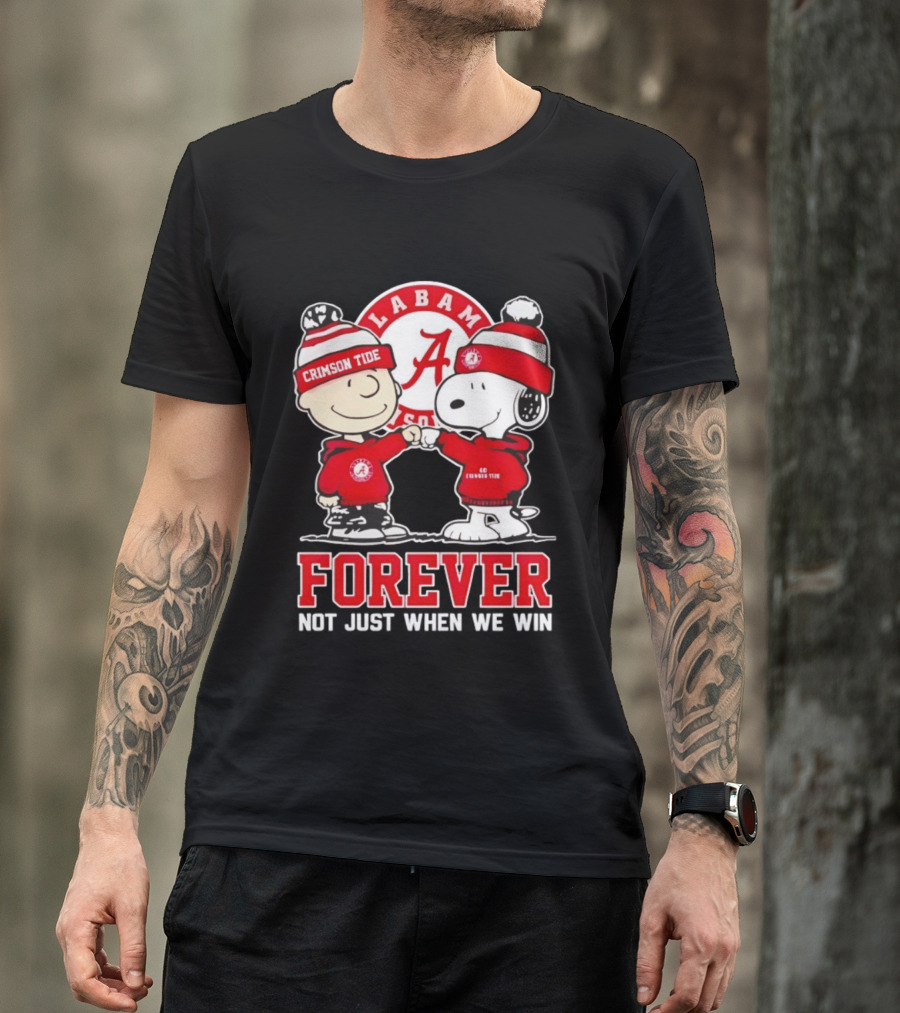 Charlie Brown Snoopy Alabama Crimson Tide Forever Loyalty Win T-Shirt