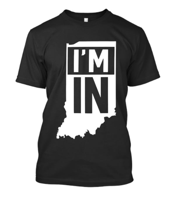 Indiana Hoosiers I'm In State Pride T-Shirt