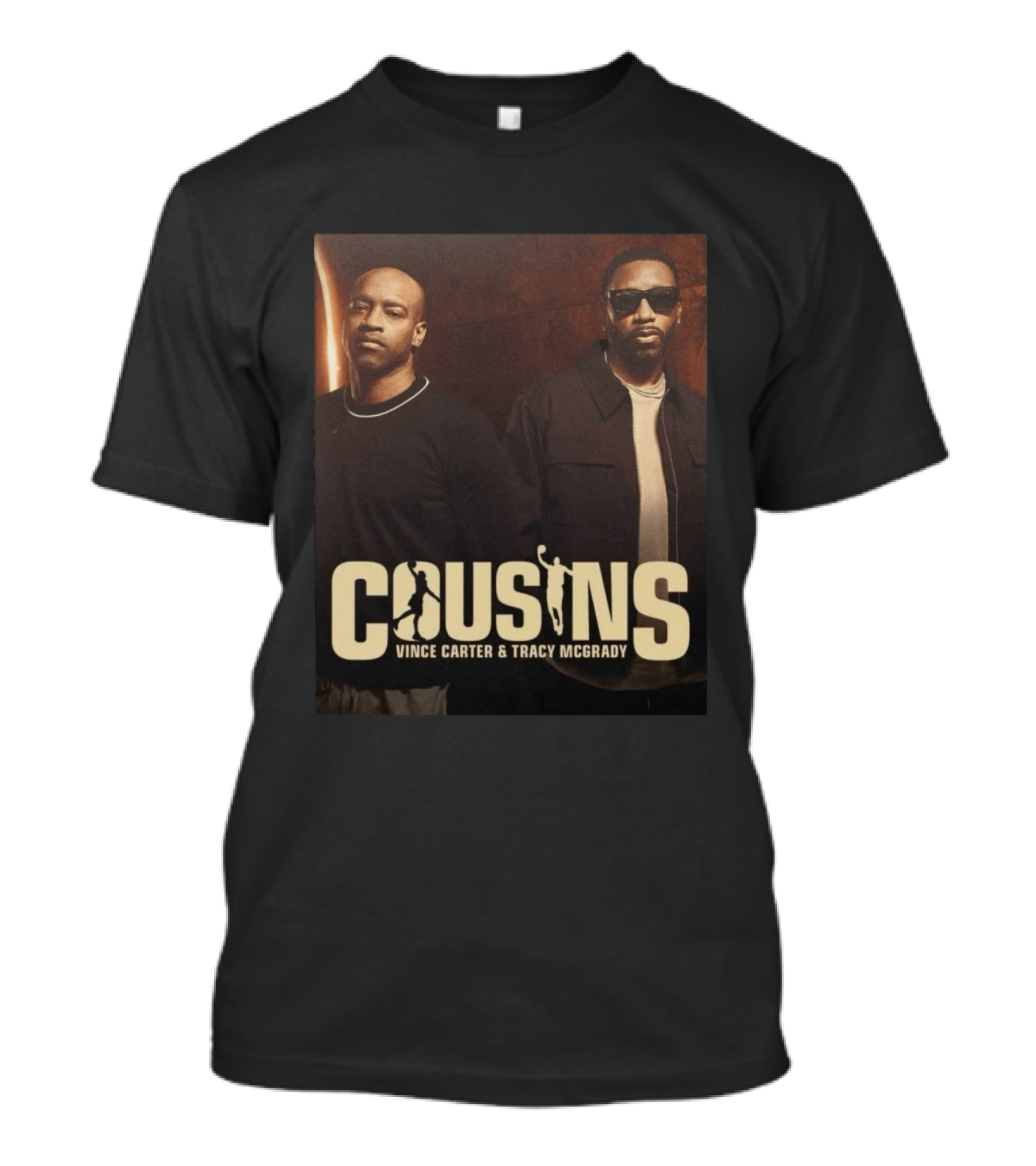 Cousins Vince Carter Tracy McGrady Podcast T-Shirt