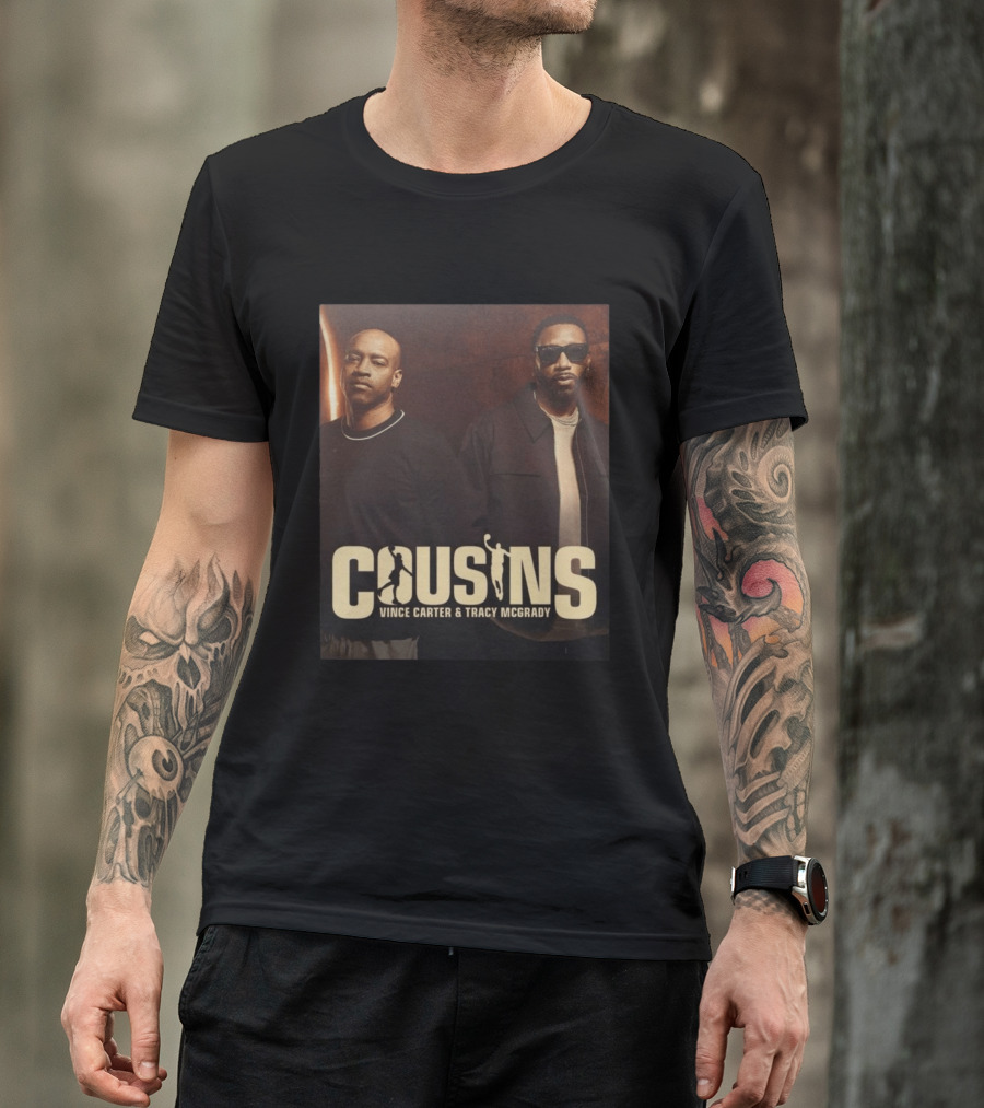 Cousins Vince Carter Tracy McGrady Podcast T-Shirt
