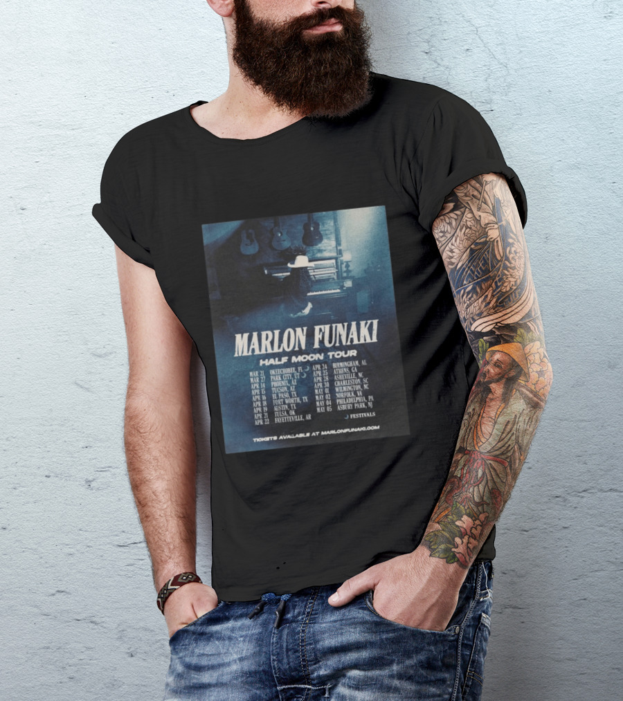 Marlon Funaki Half Moon Tour 2026 Dates Cities And Ticket Info T-Shirt