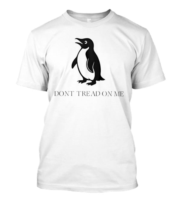 Penguin Don't Tread On Me T-Shirt