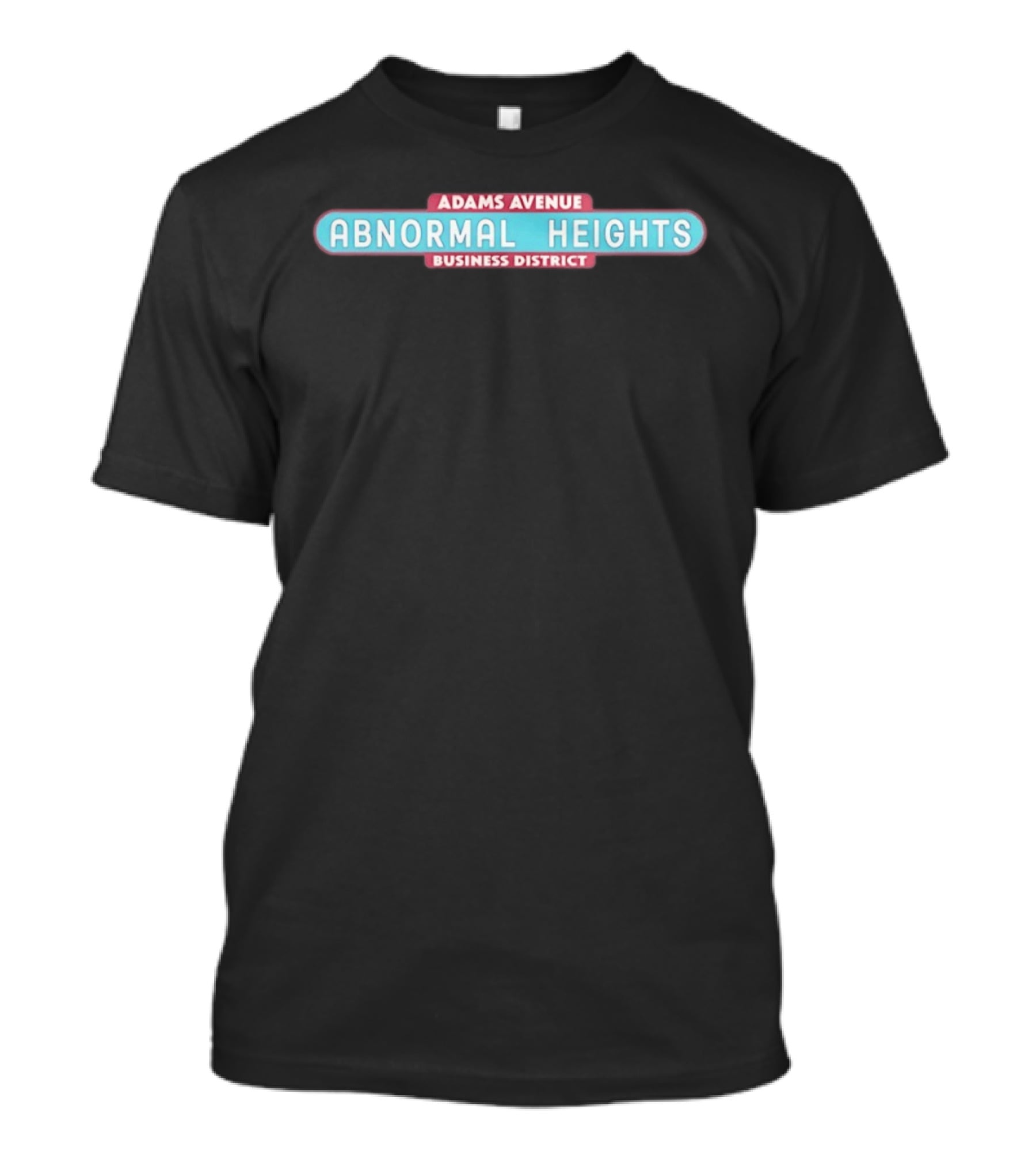 Adams Avenue Abnormal Heights Business District T-Shirt