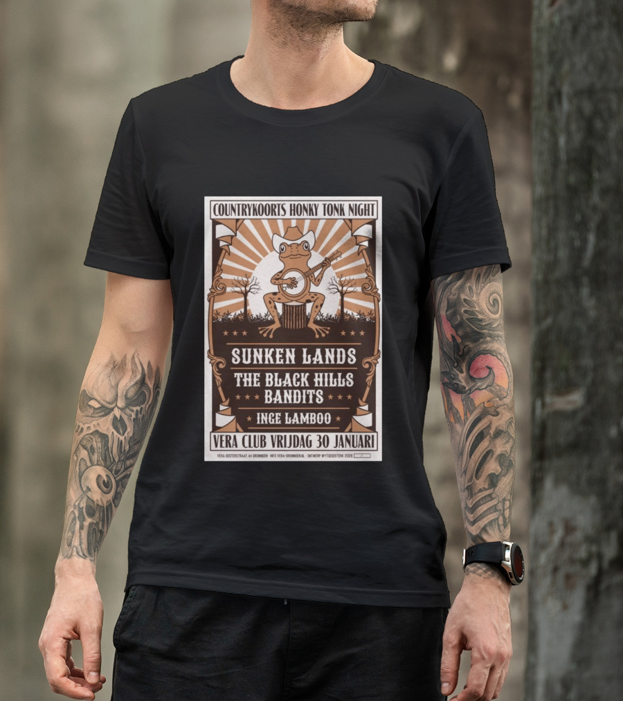 Countrykoorts Honky Tonk Night Sunken Lands Black Hills Bandits Inge Lamboo Vera Club Friday 30 Januari 2026 T-Shirt