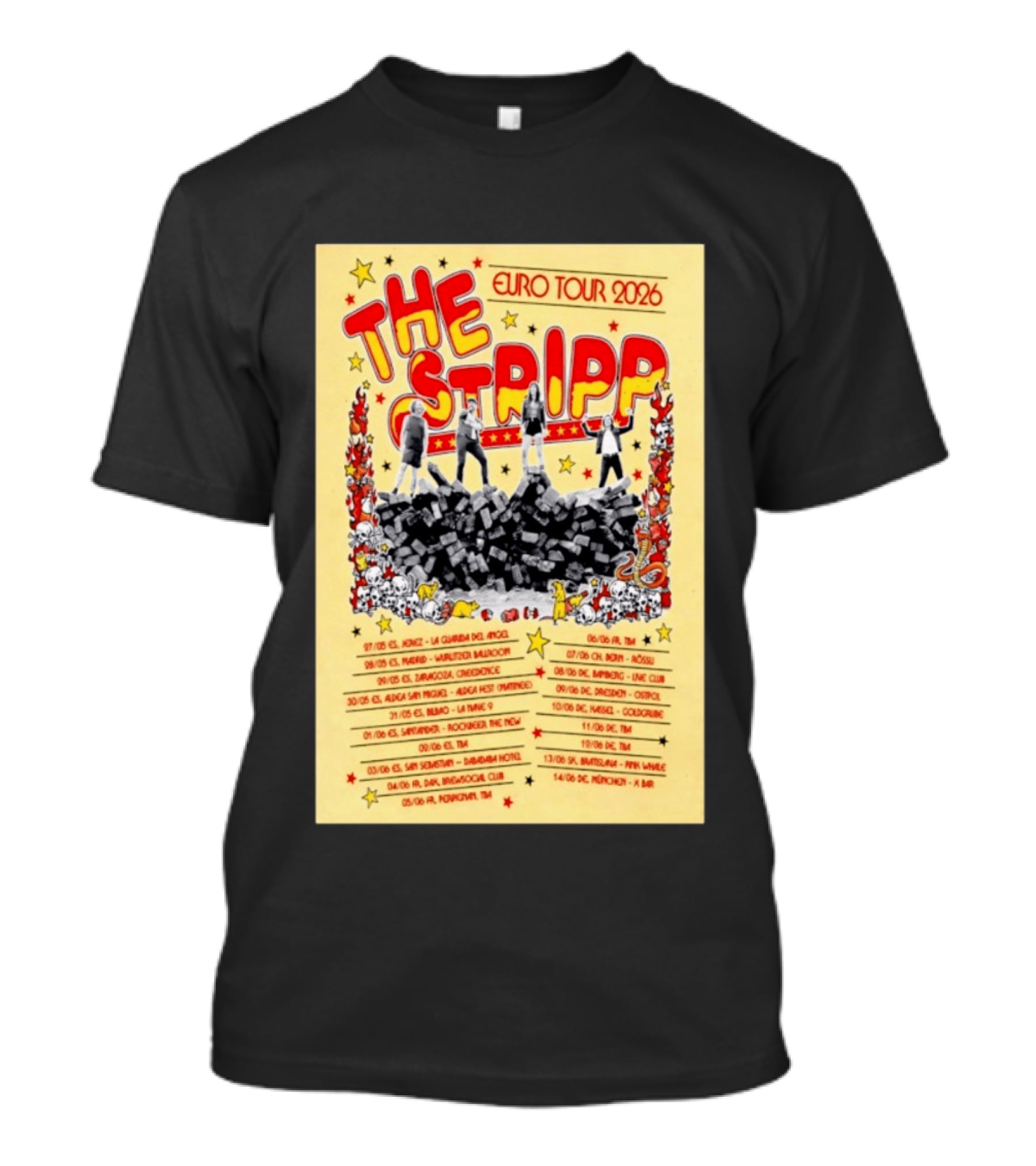 The Stripp Euro Tour 2026 Concert Cities And Dates List T-Shirt