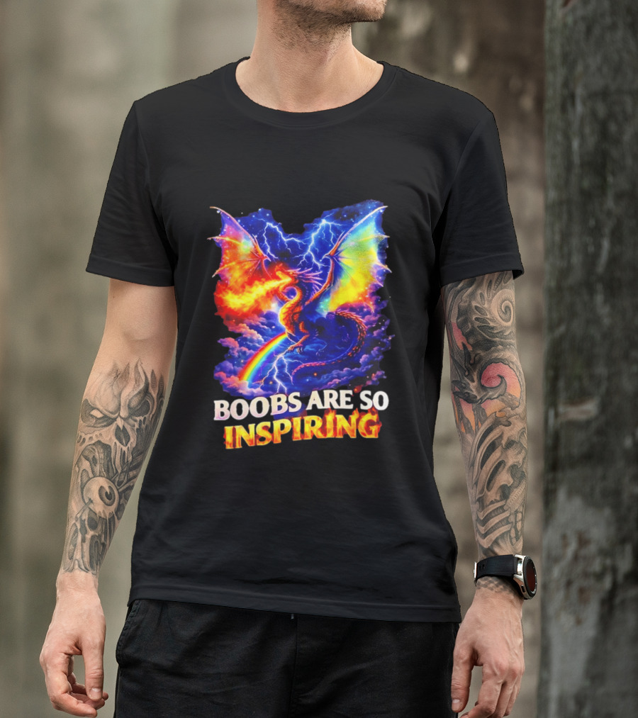 Boobs Are So Inspiring Dragon Rainbow Storm Fantasy T-Shirt