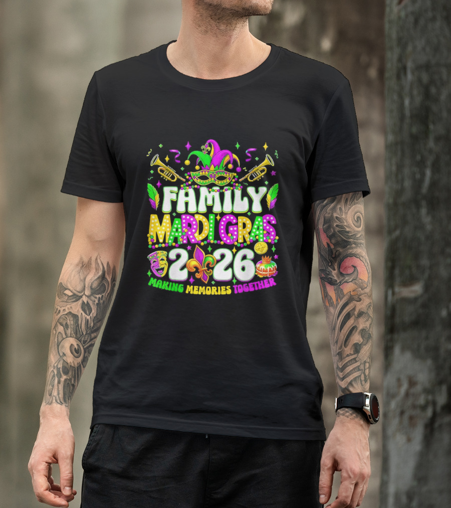 Family Mardi Gras 2026 Celebrating Memories Together T-Shirt