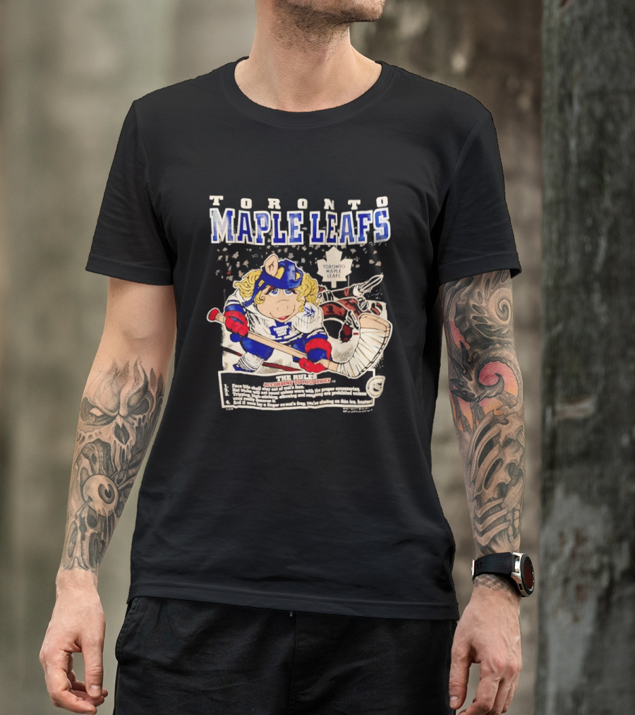 Toronto Maple Leafs Miss Piggy Hockey Collaboration With Iconic Rules And Goalie T-Shirt
