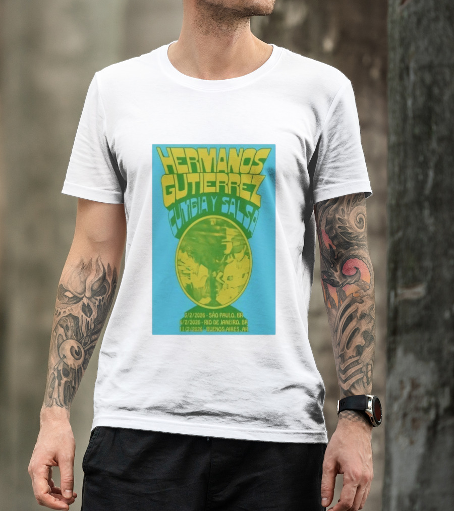 Hermanos Gutiérrez Cumbia Y Salsa São Paulo Rio Buenos Aires 2026 T-Shirt