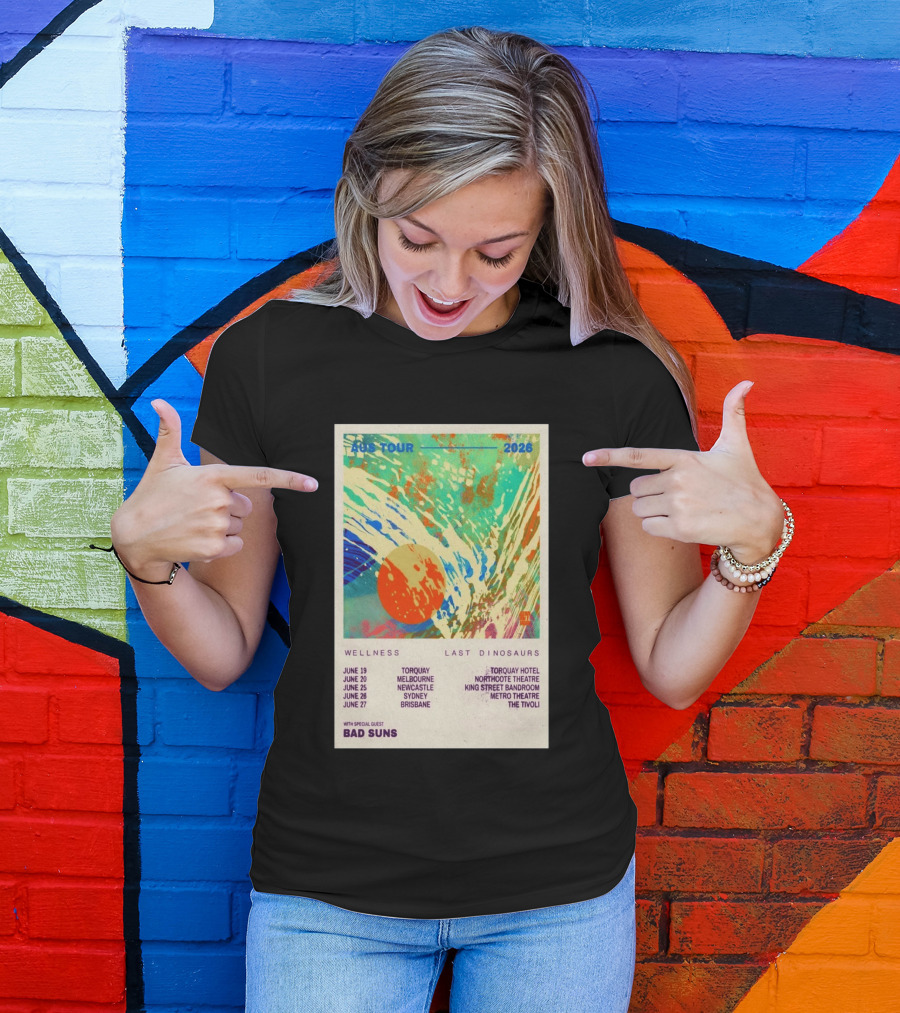 AUS Tour 2026 Wellness Last Dinosaurs With Bad Suns June Torquay Melbourne Newcastle Sydney Brisbane T-Shirt