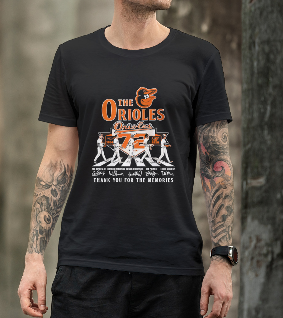 The Orioles 72 Thank You For The Memories MLB Legends T-Shirt