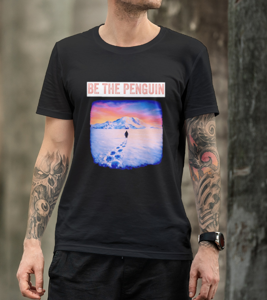 Be The Penguin Meme Snowy Mountain Journey T-Shirt