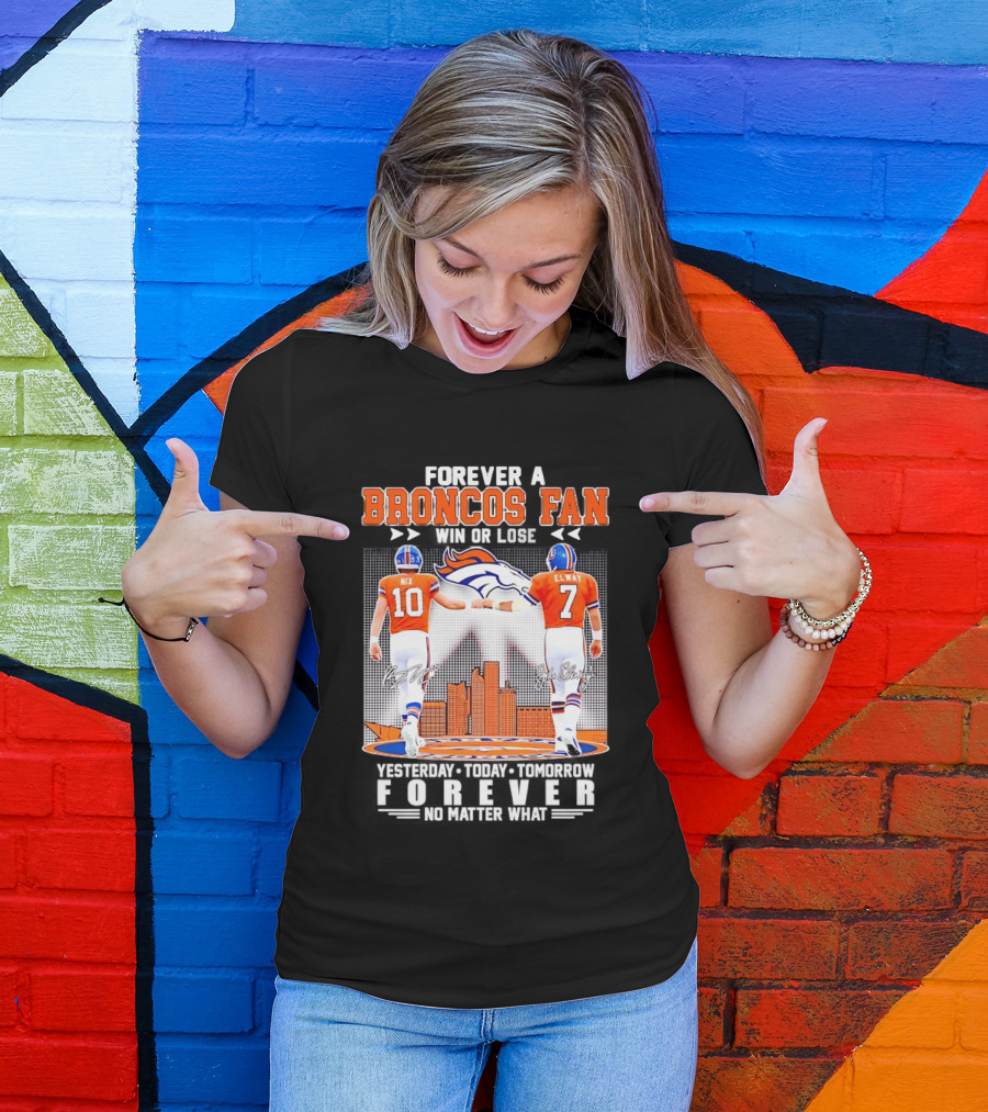 Forever A Broncos Fan Bo Nix John Elway City Skyline T-Shirt