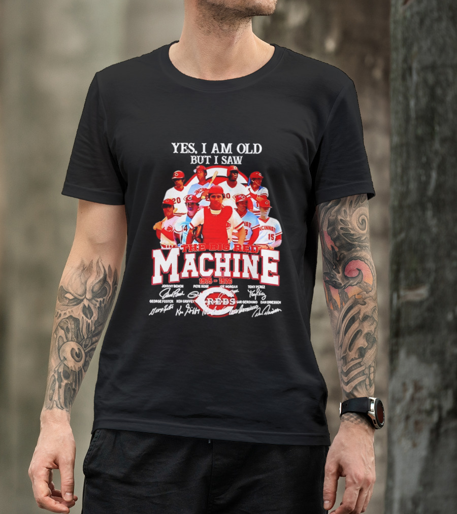 Cincinnati Reds Legendary Players The Big Red Machine 1975 To 1976 T-Shirt