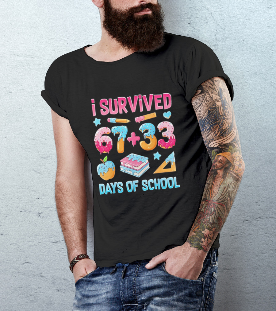 I Survived 67 Plus 33 Days Of School Apple Book Donut Melting T-Shirt