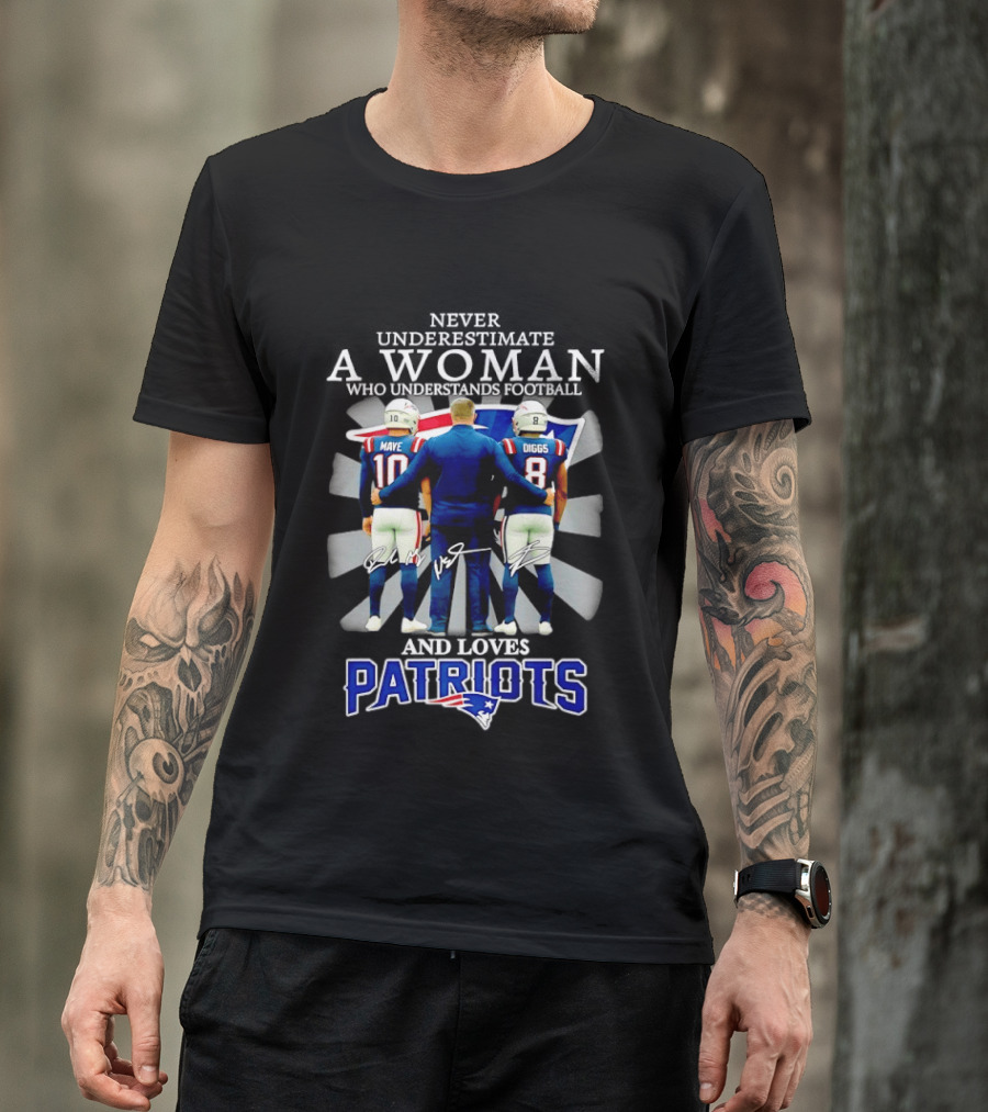 Never Underestimate A Woman Drake Maye Stefon Diggs Patriots T-Shirt