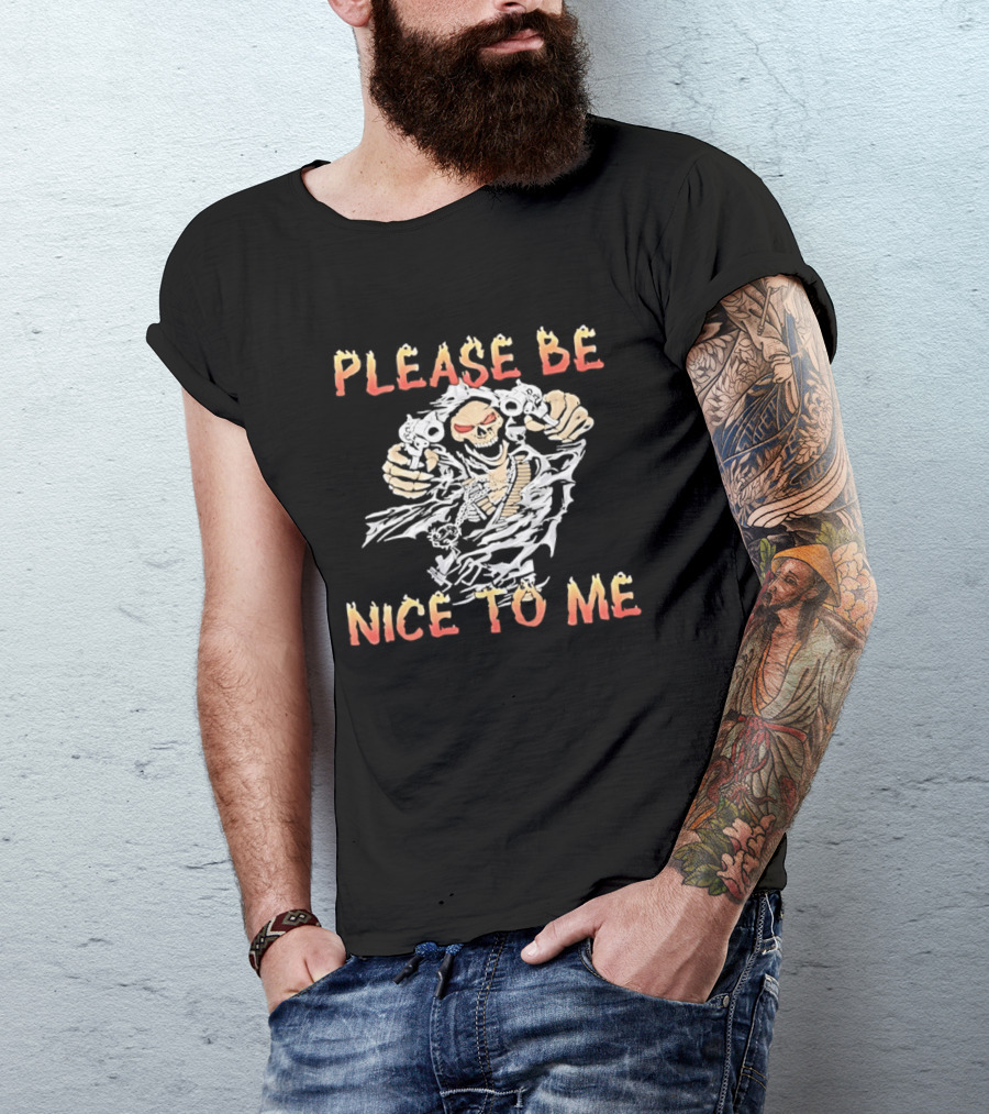 Please Be Nice To Me Skeleton Ghostly Appeal T-Shirt