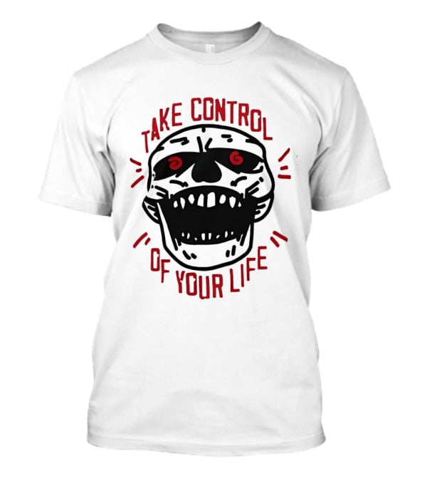 Take Control Of Your Life Skull Illustration With Red T-Shirt