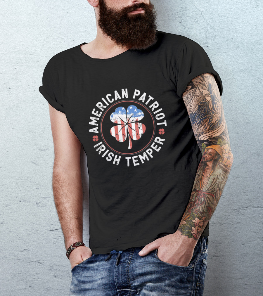 American Patriot Irish Temper USA Flag Four Leaf Clover T-Shirt