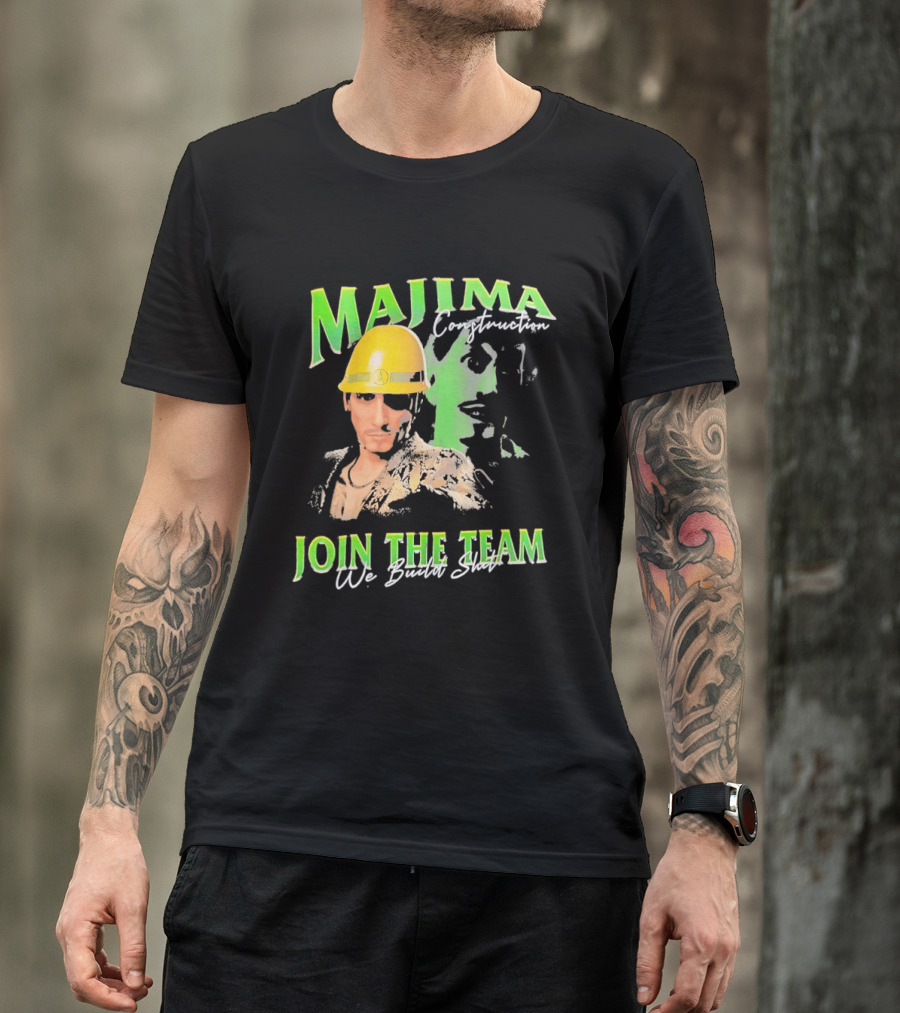 Majima Construction Join The Team We Build Surf T-Shirt