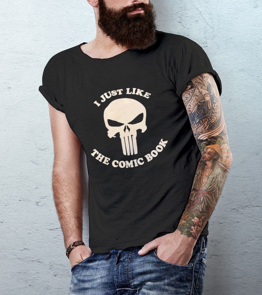 I Just Like The Comic Book Skull Fan T-Shirt