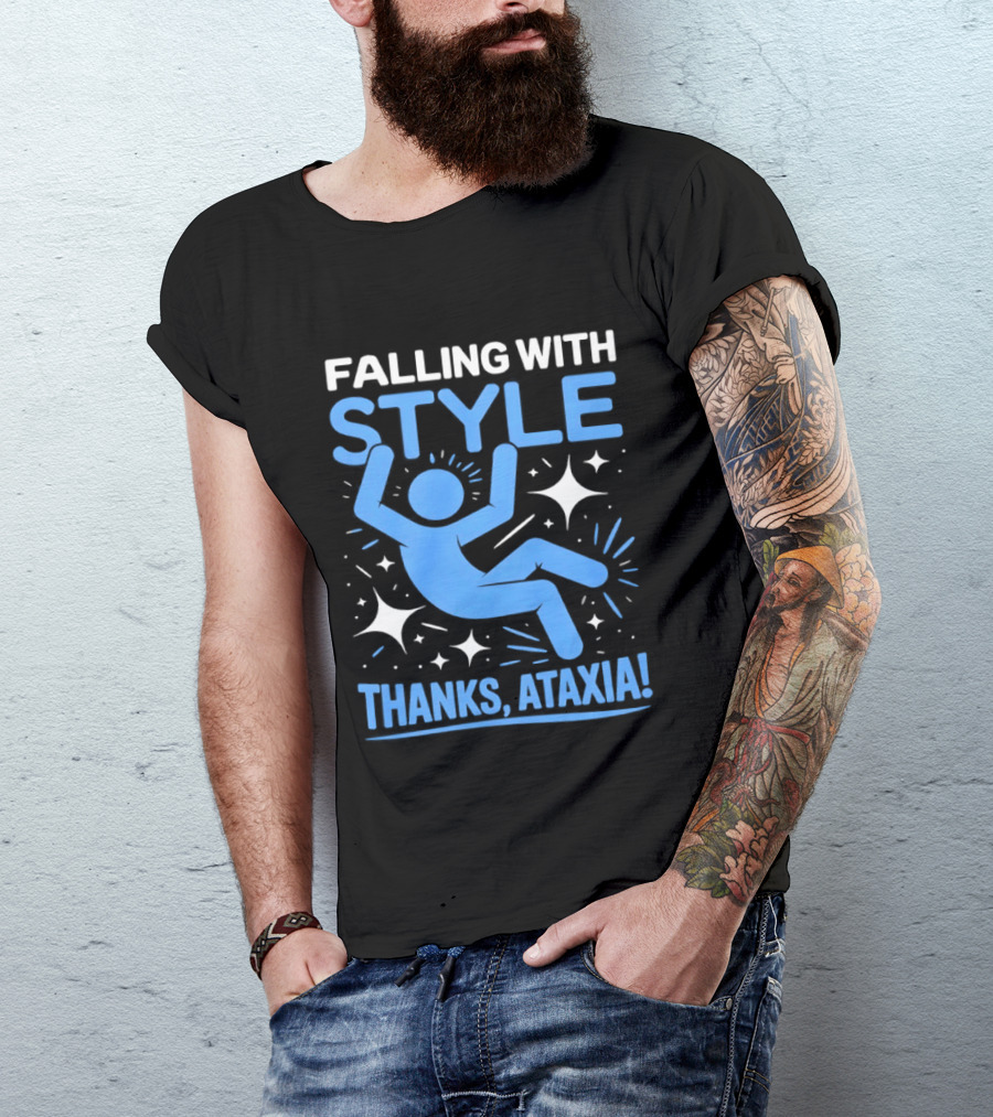 Falling With Style Thanks Ataxia T-Shirt