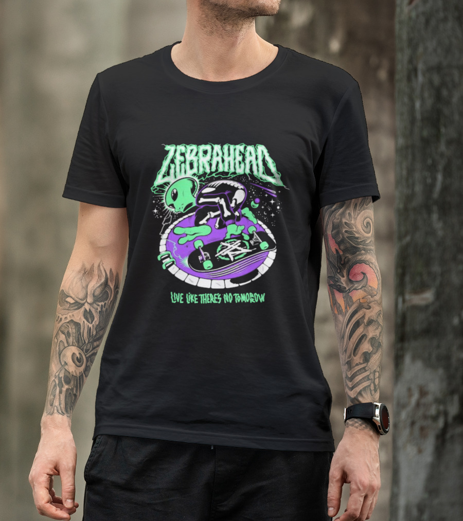 Zebrahead Live Like There's No Tomorrow Alien Skateboarding Extraterrestrial T-Shirt