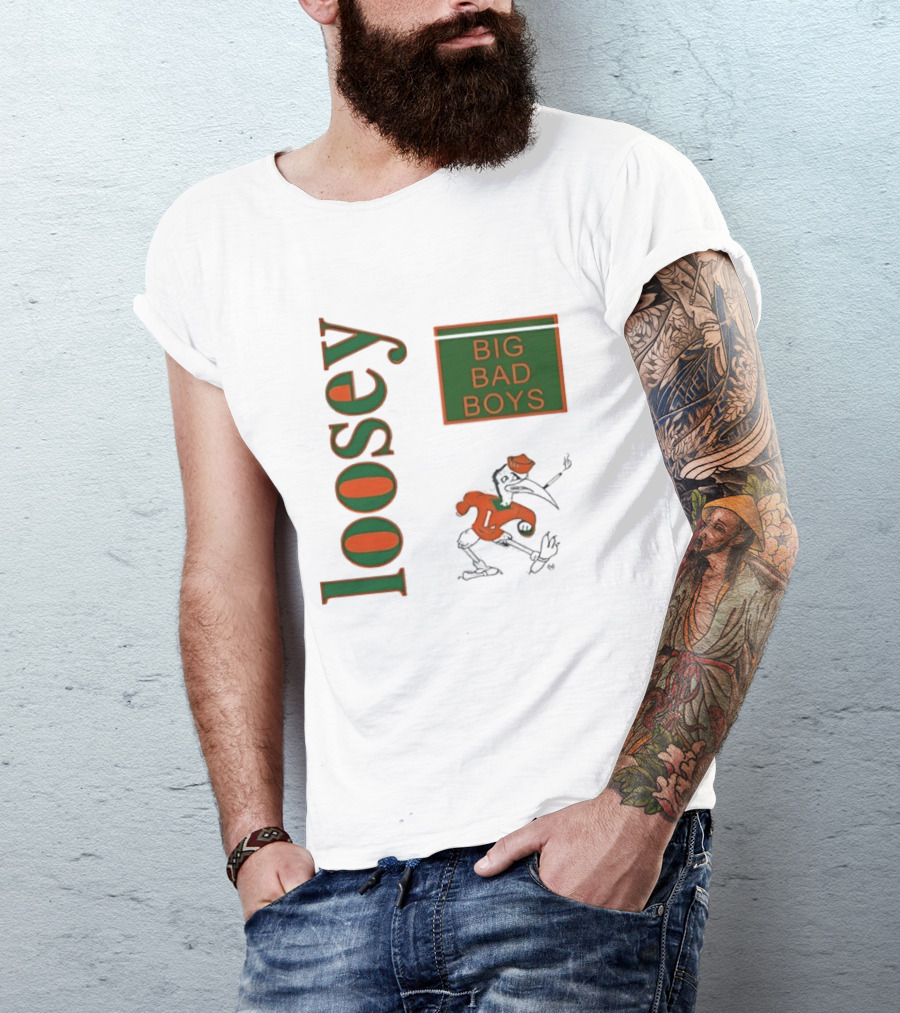 Big Bad Boys Loosey Miami Hurricanes T-Shirt