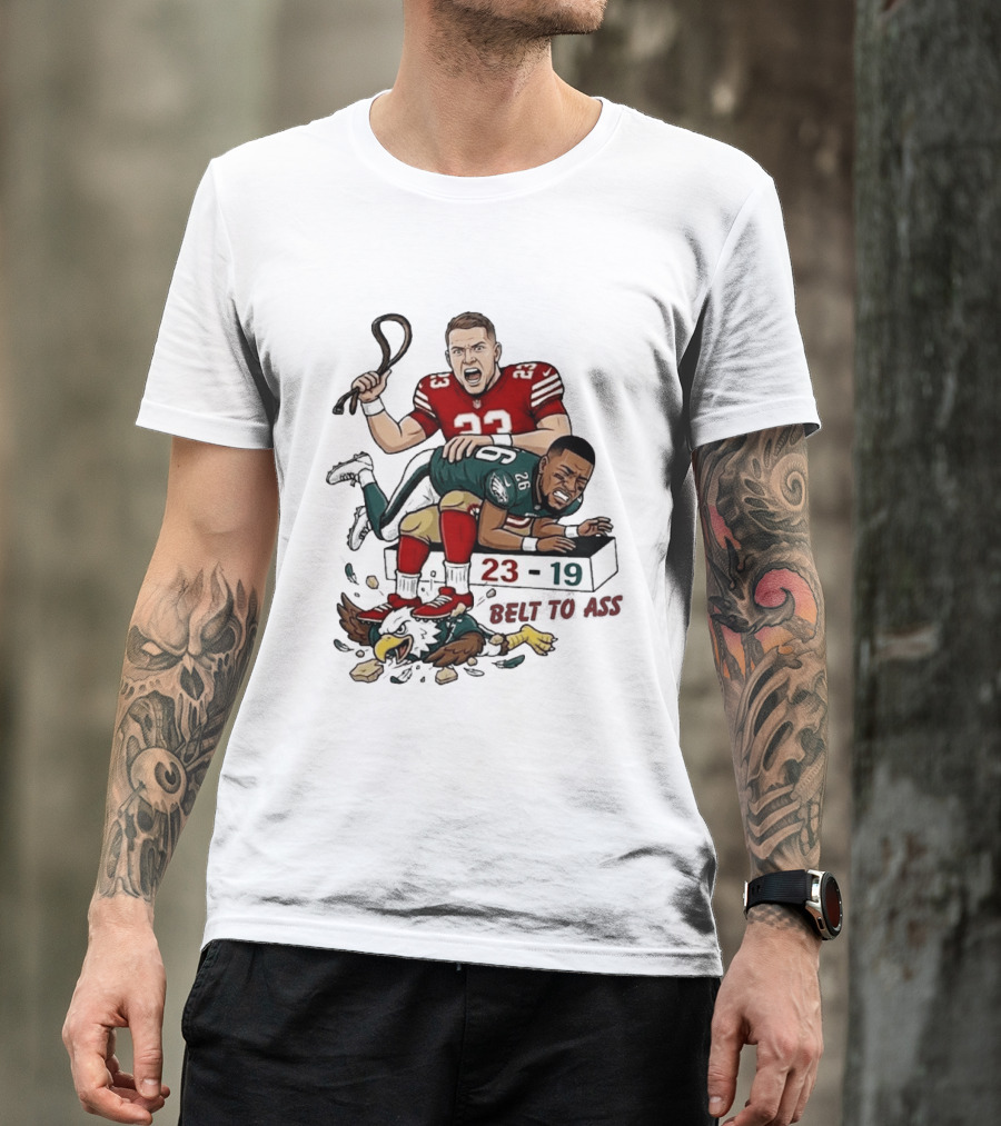 Christian Mccaffrey Belt To Ass 23 19 NFL Rivalry T-Shirt