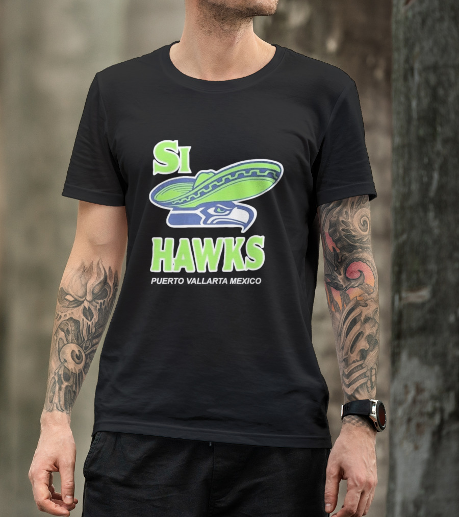 Si Hawks El Verdes De Nuevo T-Shirt