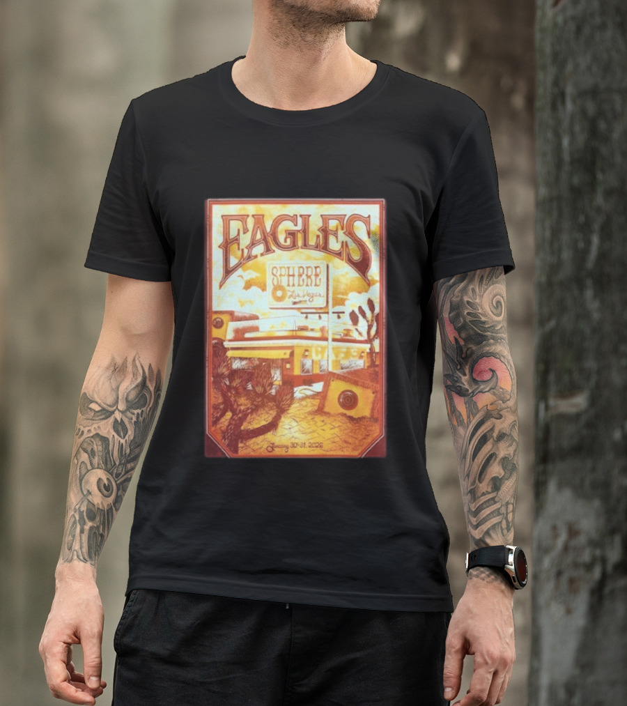 Eagles Sphere Las Vegas January 30 31 2026 T-Shirt