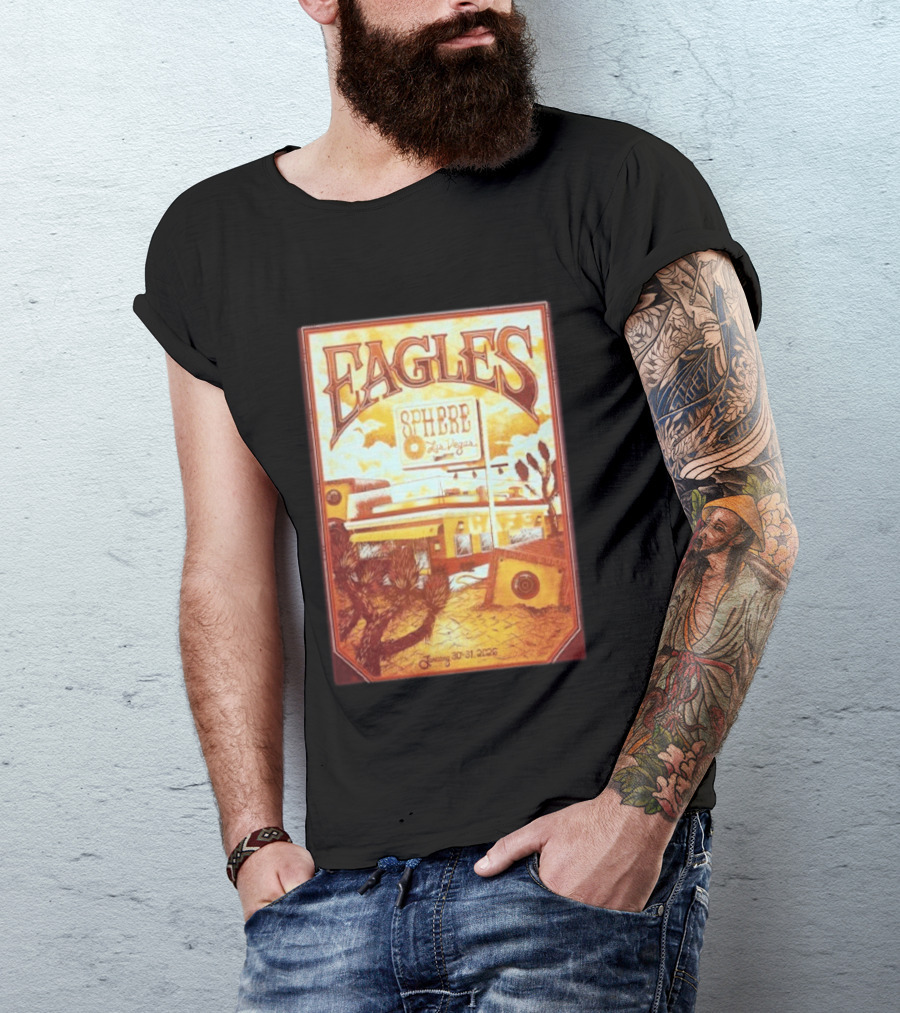 Eagles Sphere Las Vegas January 30 31 2026 T-Shirt