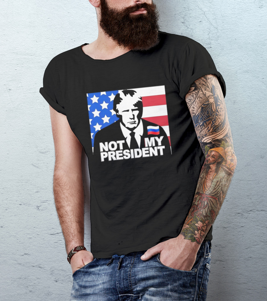 Not My President USA Flag American Russian T-Shirt