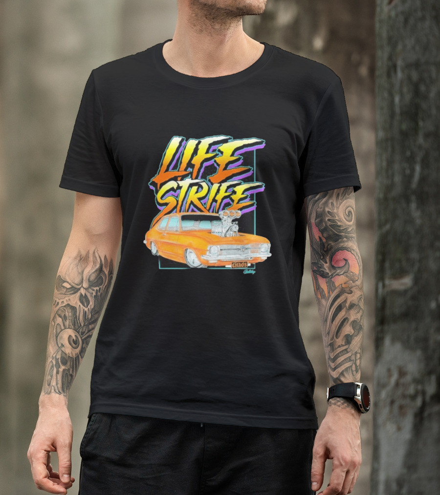Life Strife Blown Chaos Orange LC Torana Street Machine Geltchy T-Shirt
