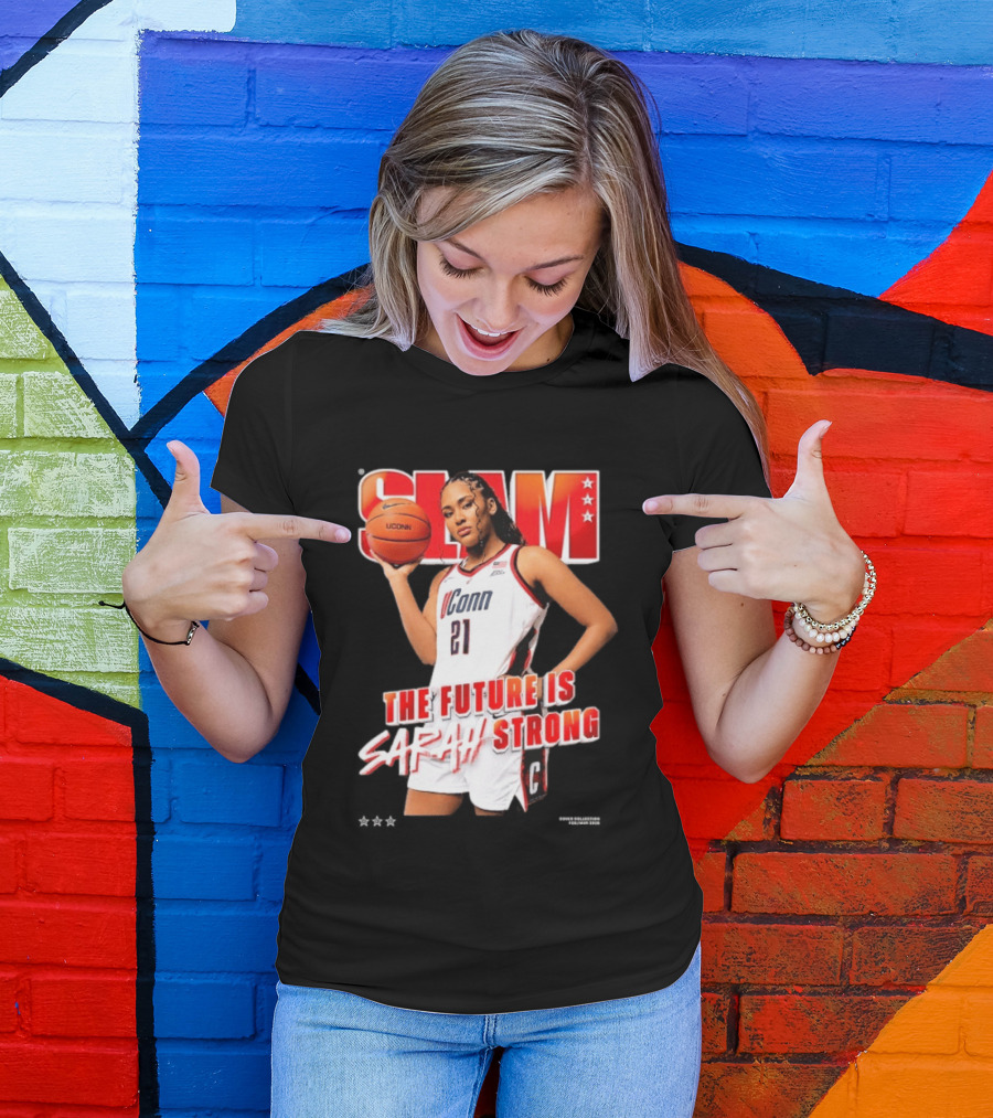 UConn Basketball Slam The Future Is Sarah Strong T-Shirt