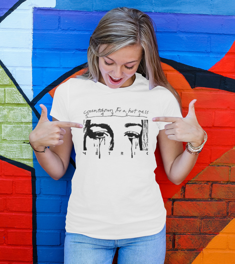 Victim Of Luck Countdown To A Hot Mess Metric T-Shirt