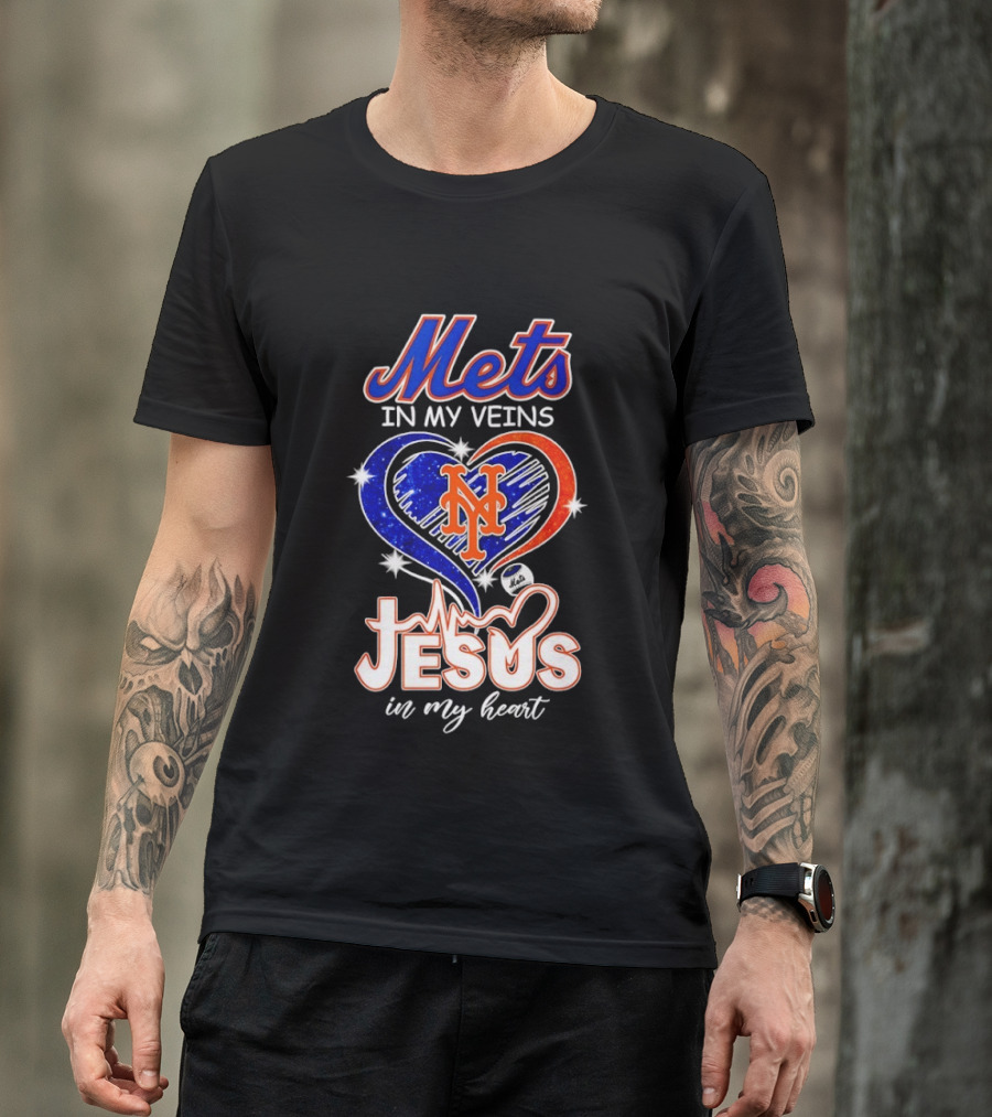 Mets In My Veins Heart Jesus In My Heart T-Shirt