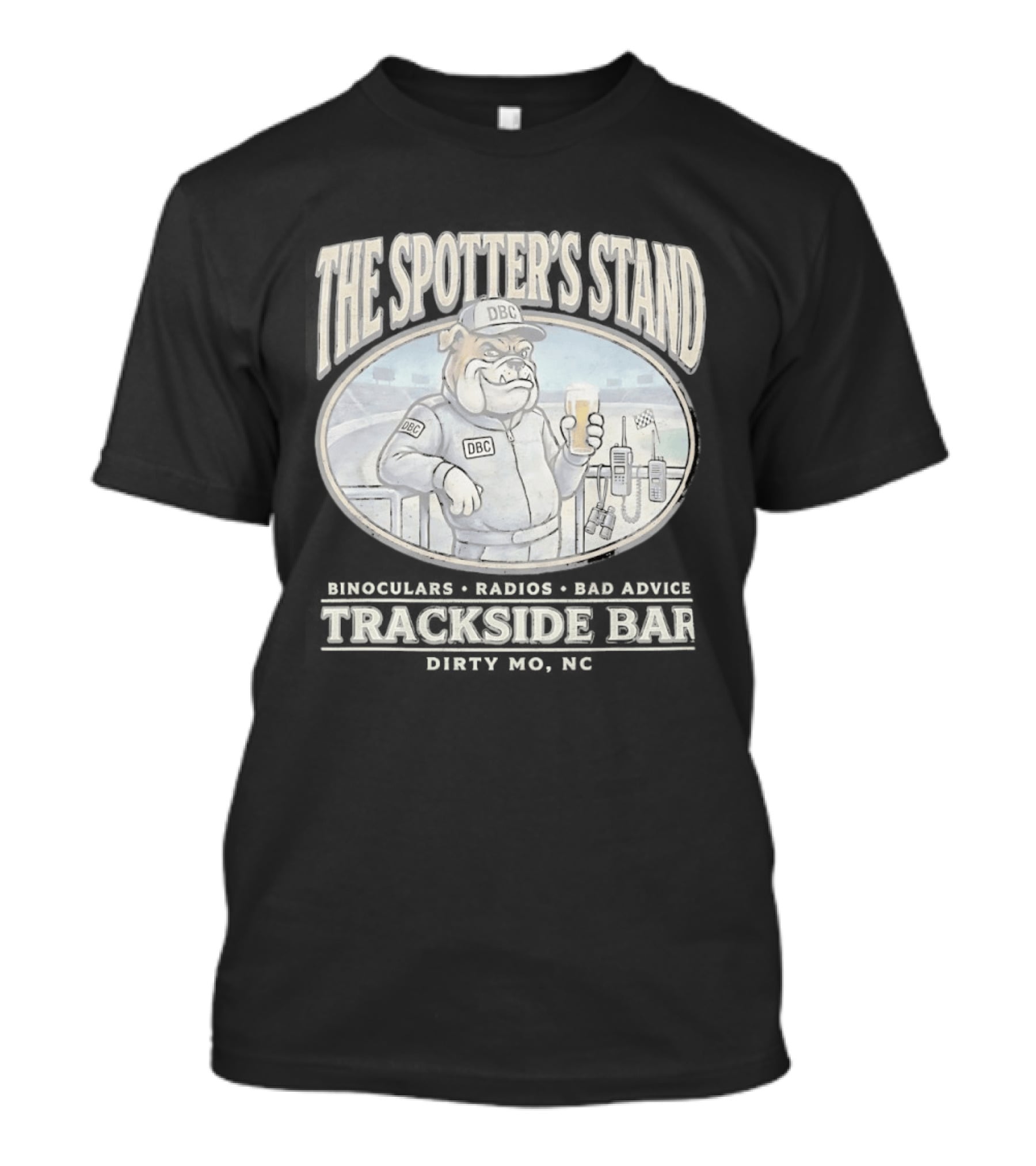 The Spotter's Stand DBC Bulldog Trackside Bar Binoculars Radios T-Shirt