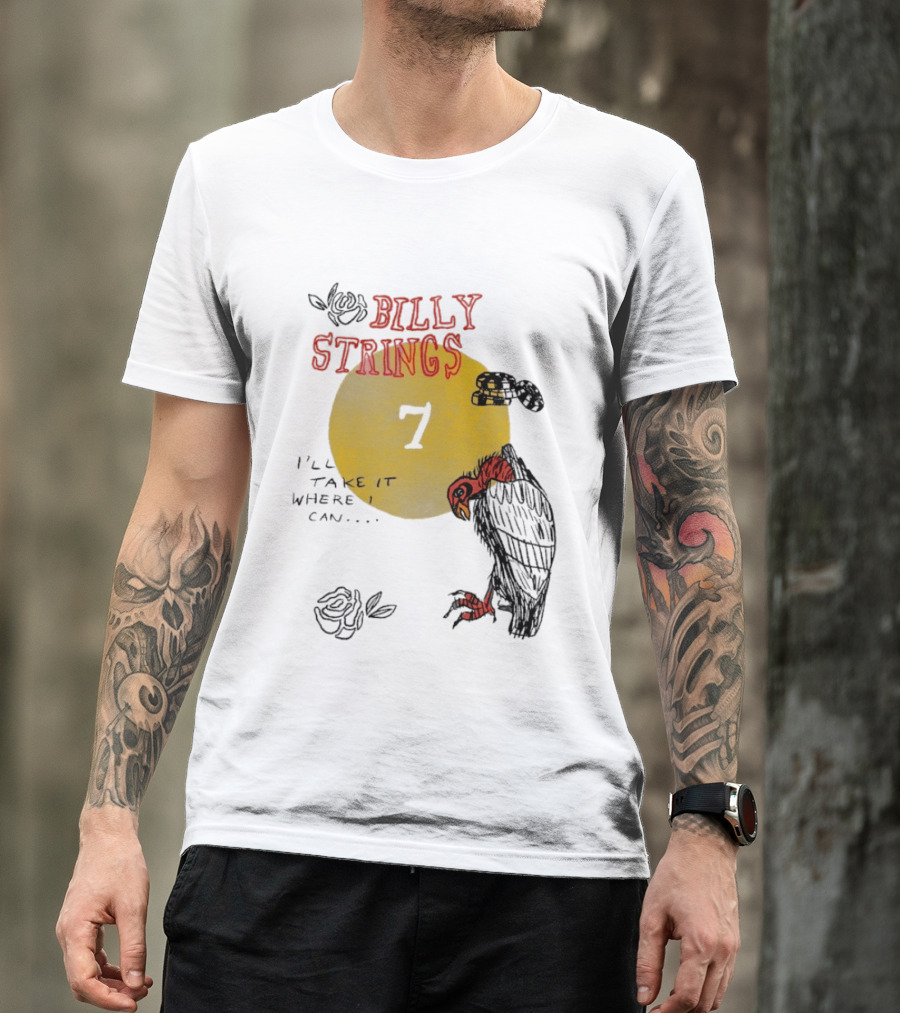 Billy Strings I'll Take It Where I Can Vulture And Sun T-Shirt