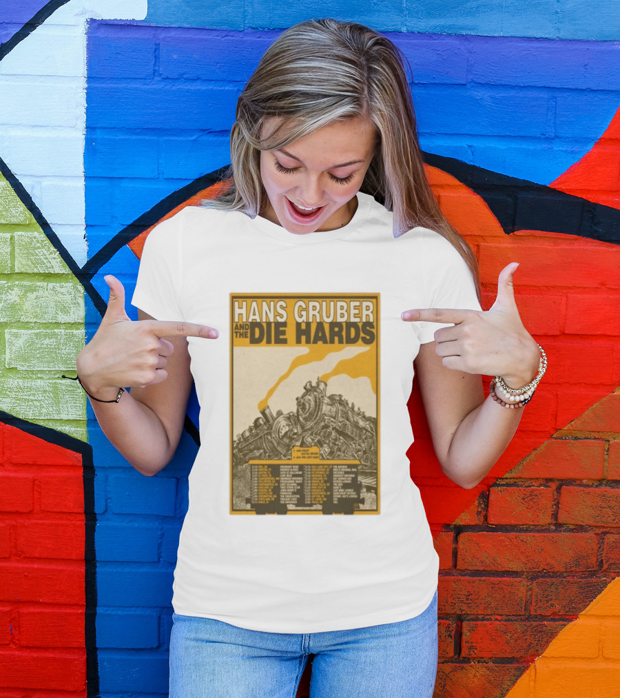 Hans Gruber And The Die Hards Train Tour Dates West Coast Midwest 2026 T-Shirt