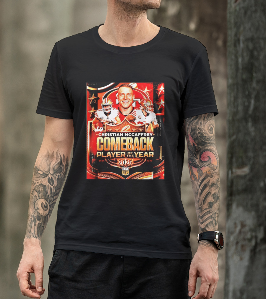 Christian McCaffrey 2025 NFL Comeback Player Of The Year San Francisco 49ers T-Shirt