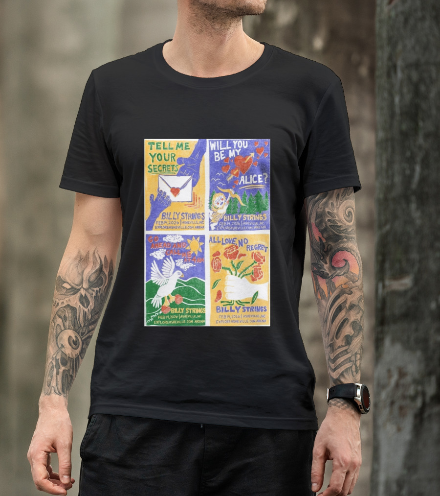 Billy Strings Tell Me Your Secrets Asheville NC February 14 2026 Explore Asheville Arena T-Shirt