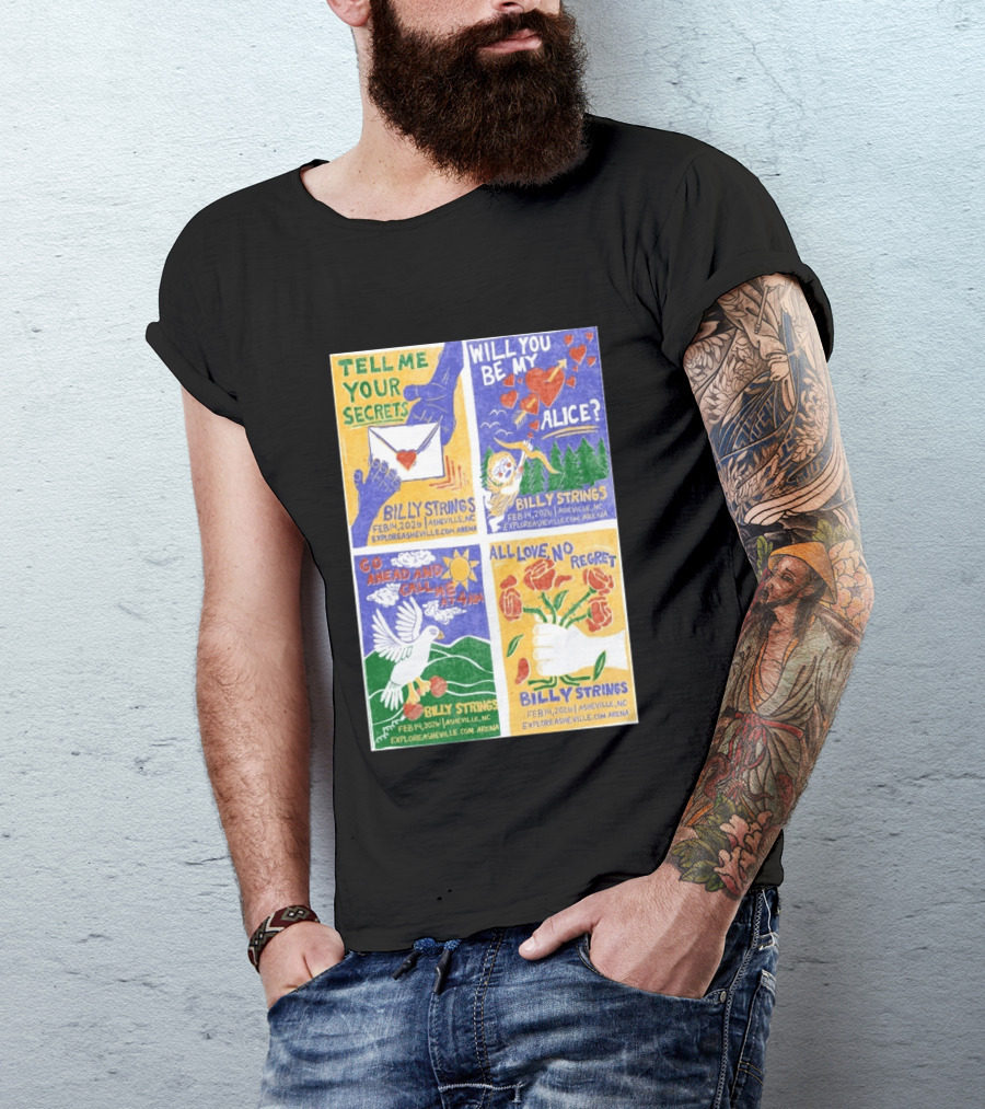 Billy Strings Tell Me Your Secrets Asheville NC February 14 2026 Explore Asheville Arena T-Shirt