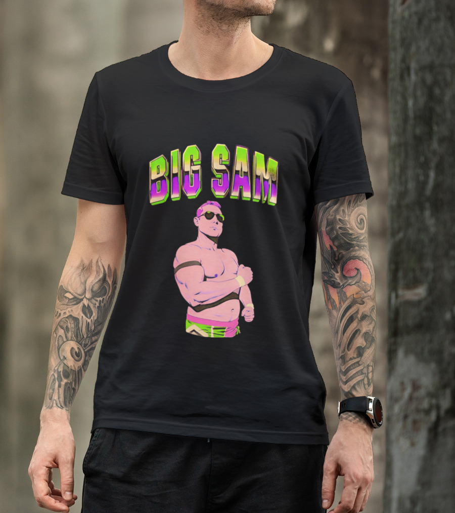 Big Sam Neon Aviators And Attitude Wrestling T-Shirt