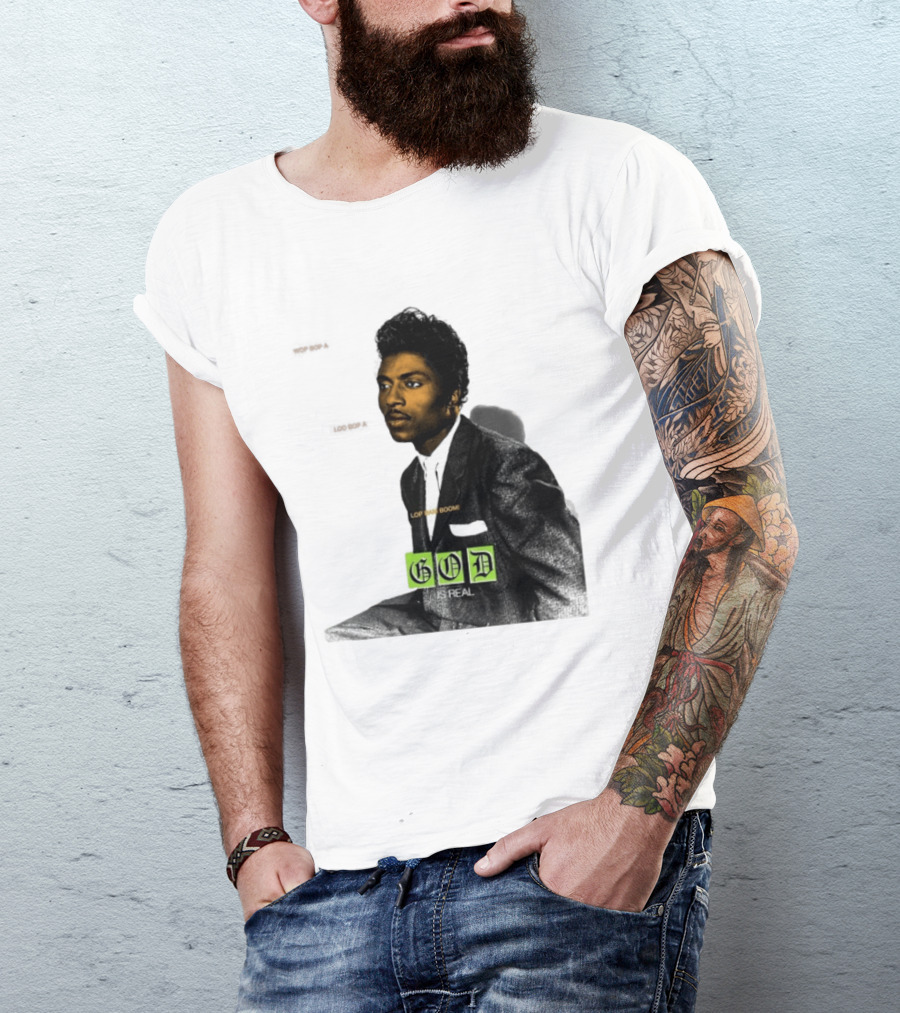 Little Richard Wop Bop A Loo Bop A Lop Bam Boom God Is Real T-Shirt